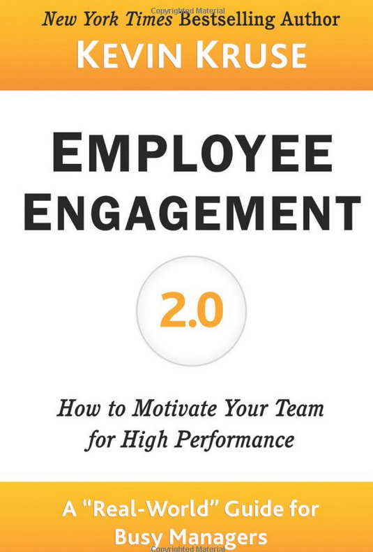 Employee Engagement 2.0 de Kevin Kruse